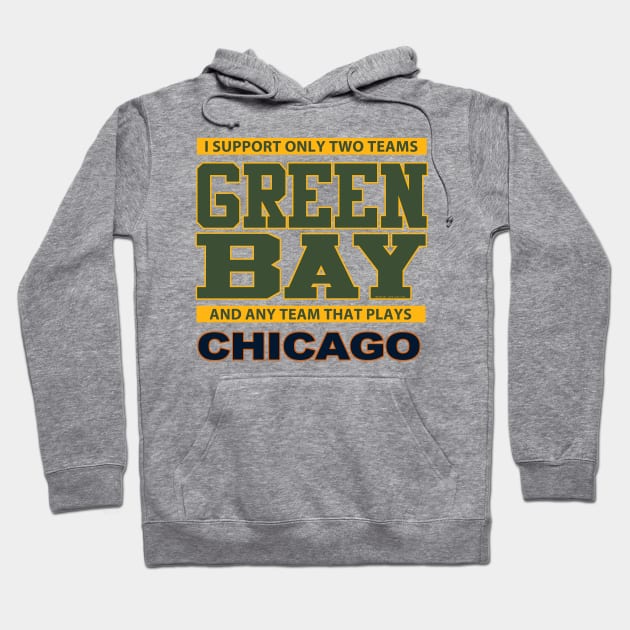 I Support two teams... Hoodie by wifecta